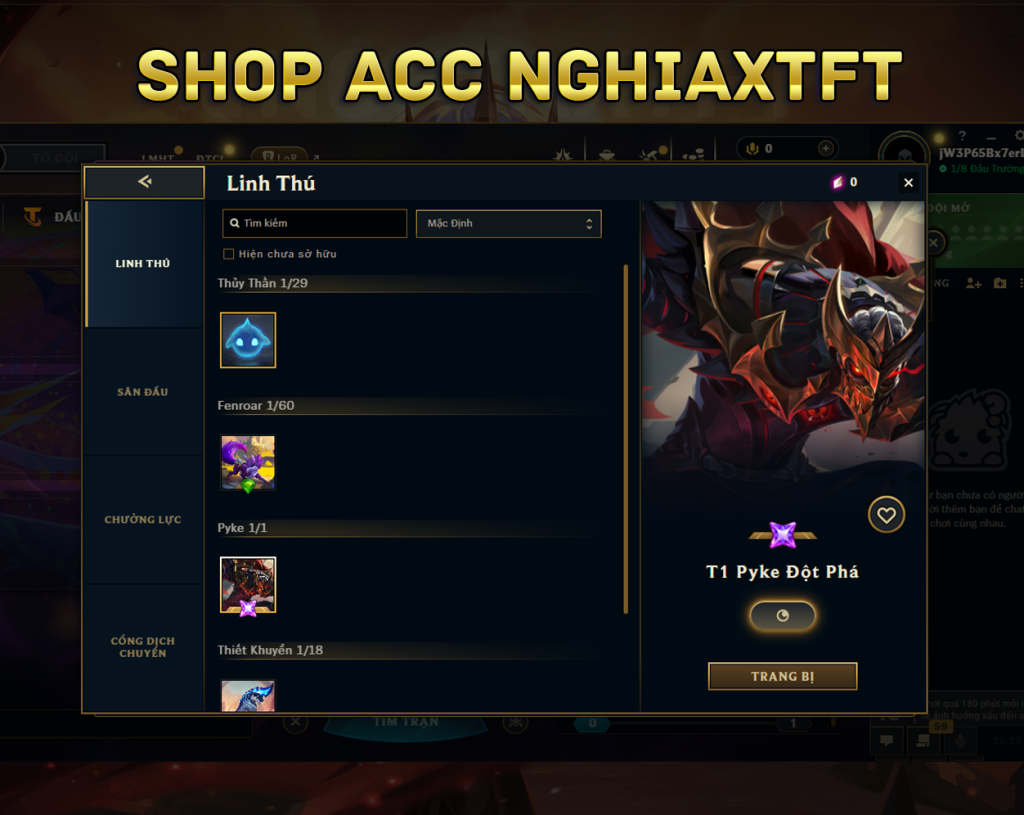 acc tft chứa linh thú t1 pyke