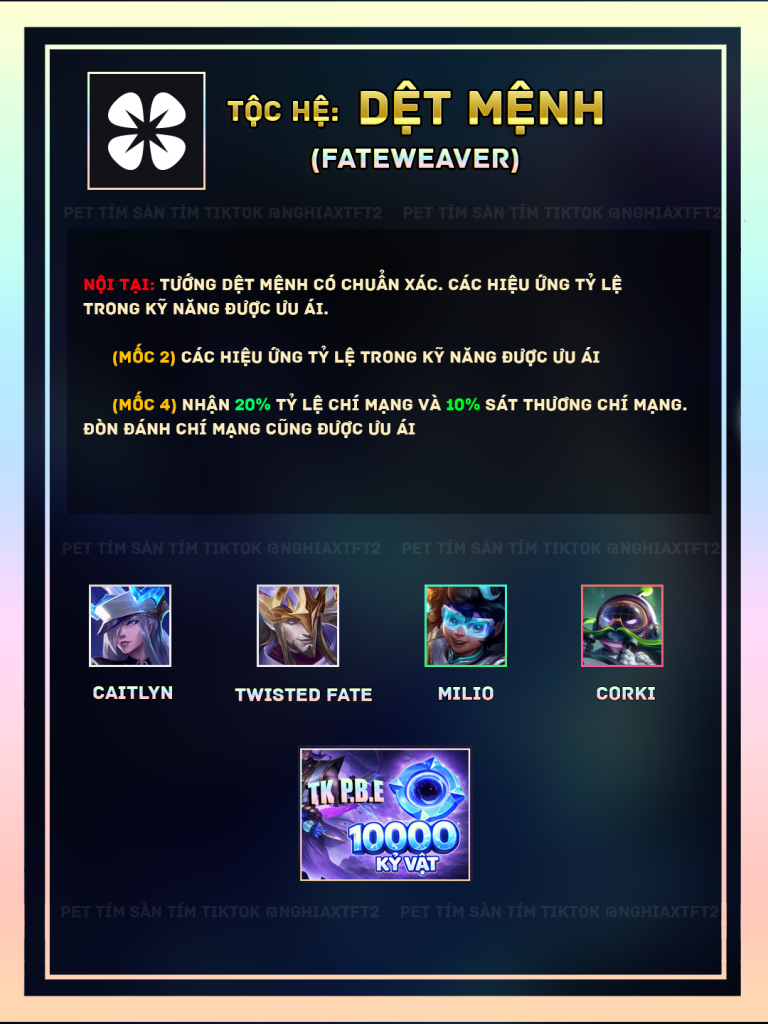 tộc hệ dệt mệnh tft mùa 17