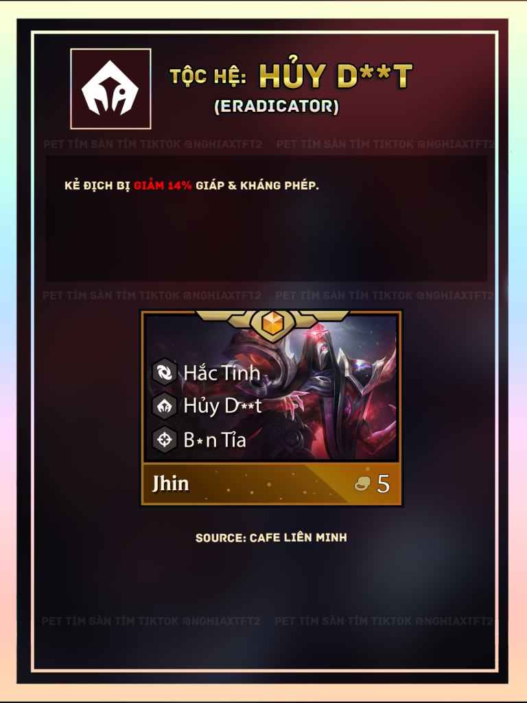 tộc hệ hủy diệt tft mùa 17