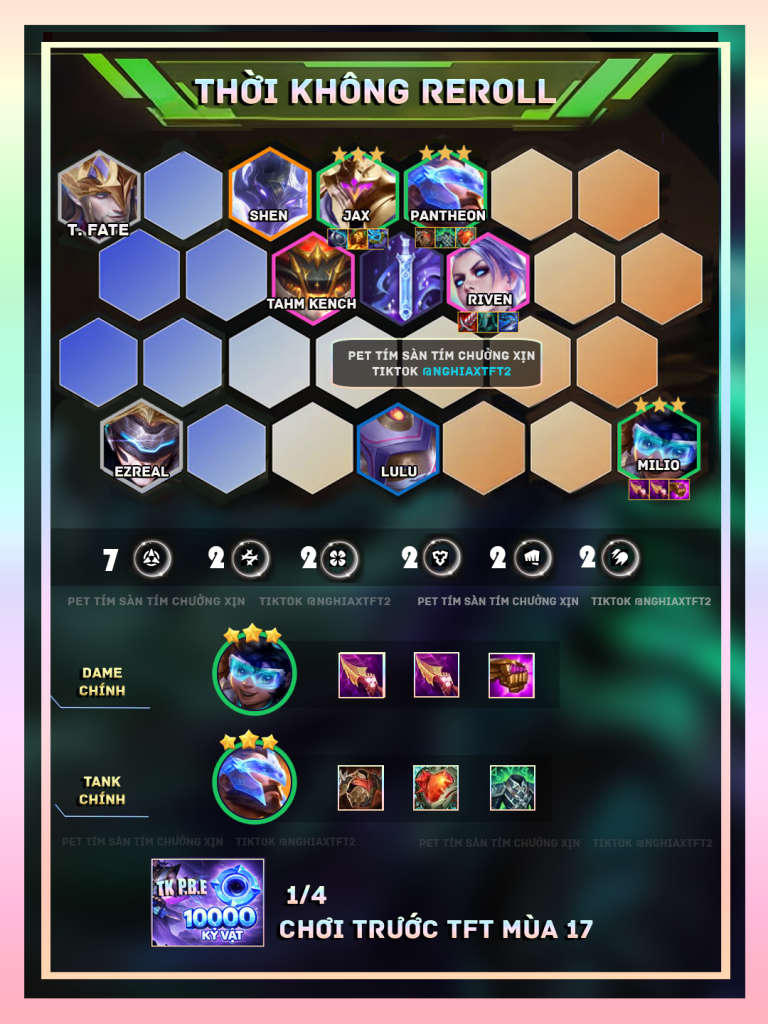đội hình thời không reroll tft mùa 17