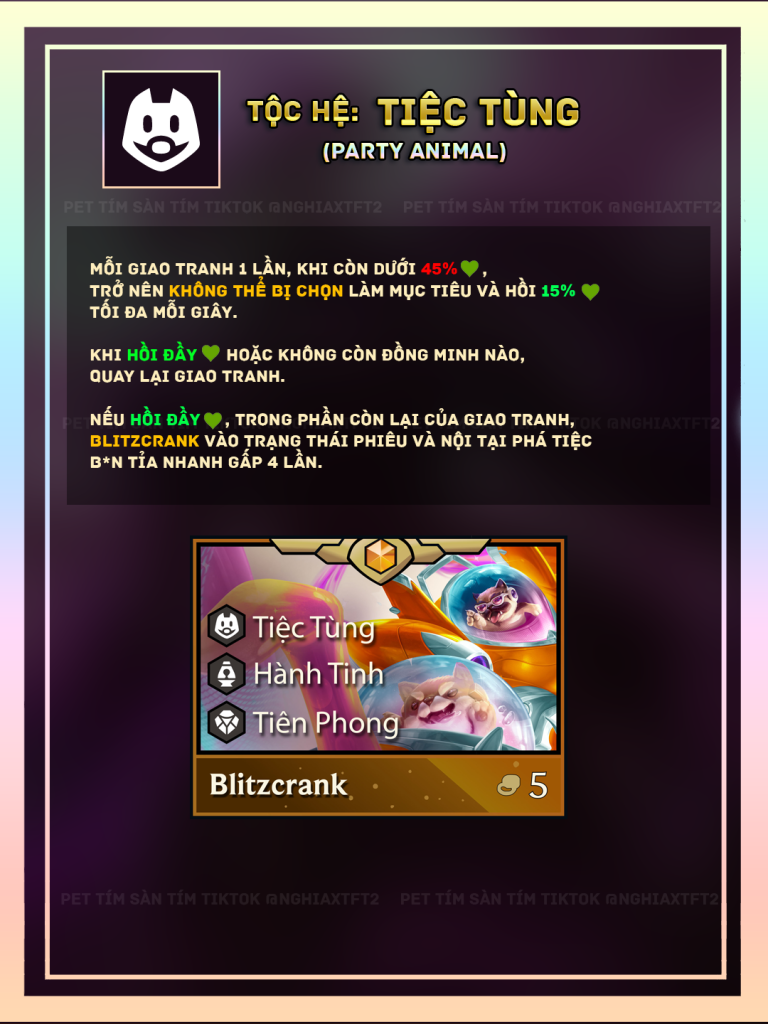 tộc hệ tiệc tùng tft mùa 17