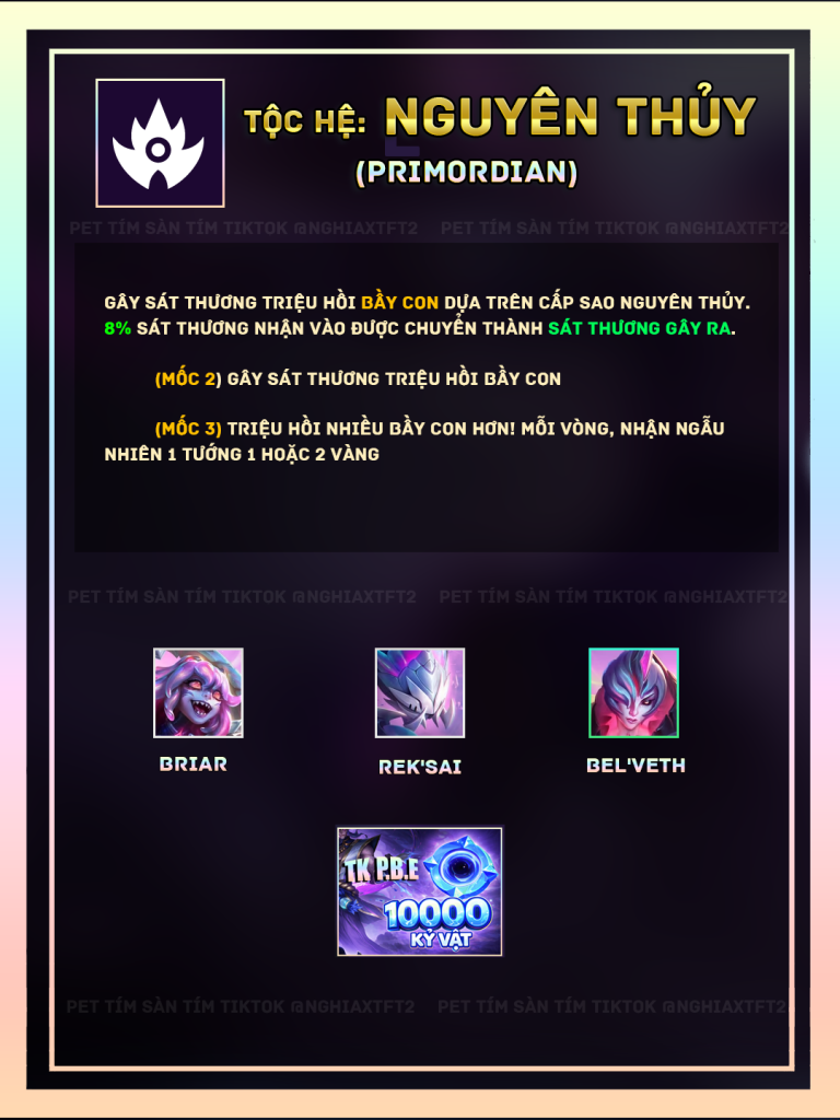 tộc hệ nguyên thủy tft mùa 17