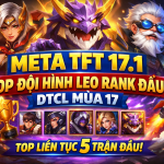 đội hình tft 17.1