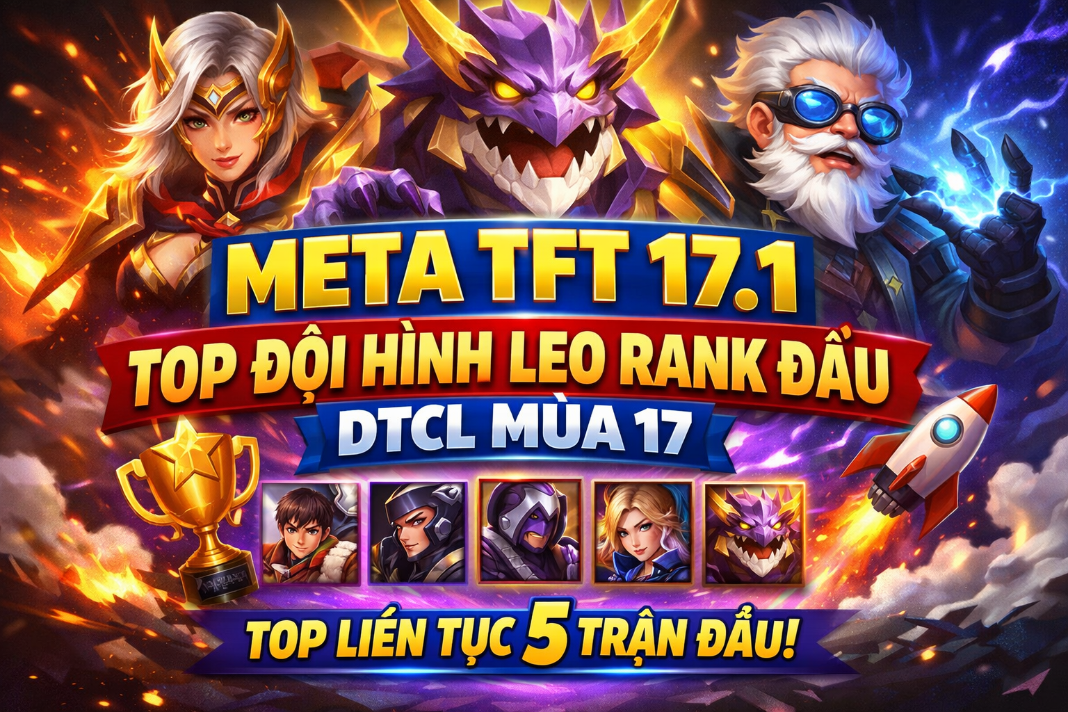 đội hình tft 17.1